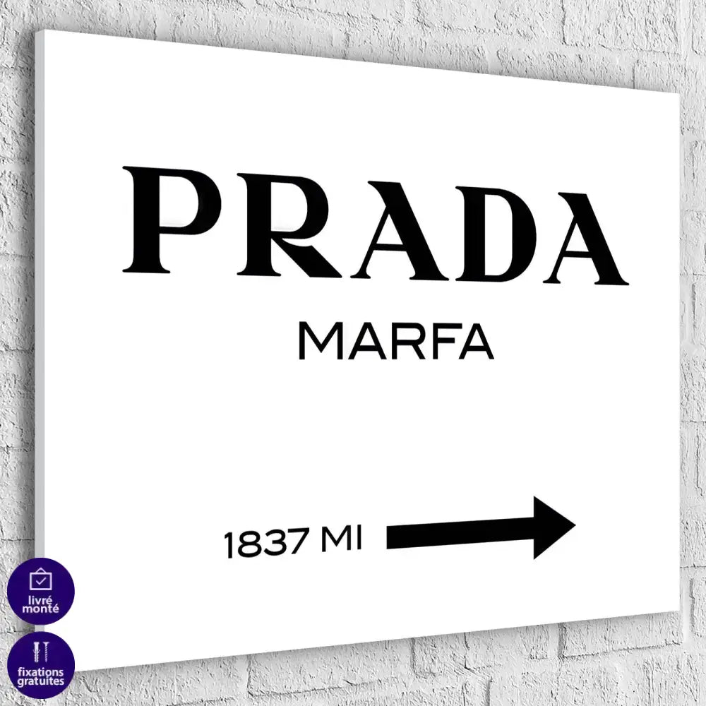 Tableau Prada Marfa - Montableaudeco